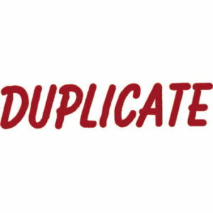 Shiny Pre Inked Stamp Duplicate Red. Solid Text Each